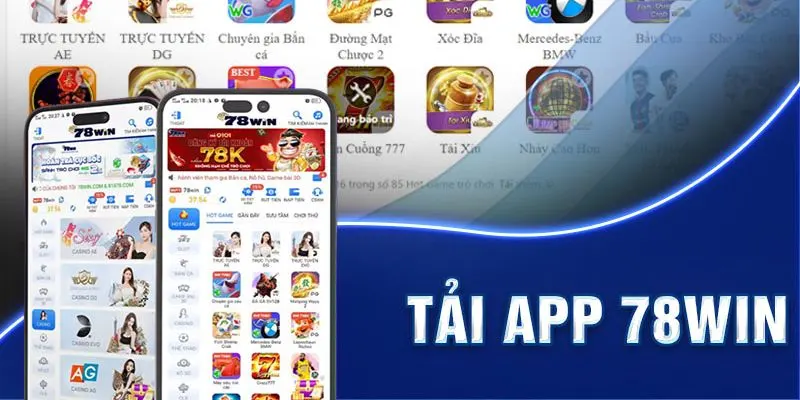 Ba bước tải app 78Win thành công về máy